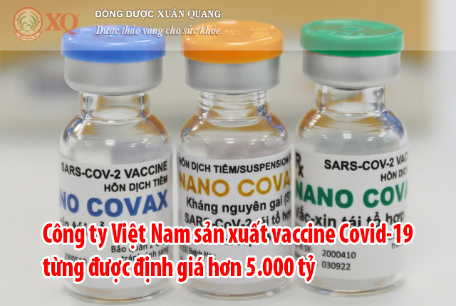 Công ty Việt Nam sản xuất vaccine Covid-19 từng được định giá hơn 5.000 tỷ