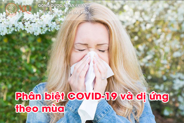 Phân biệt COVID-19 và dị ứng theo mùa