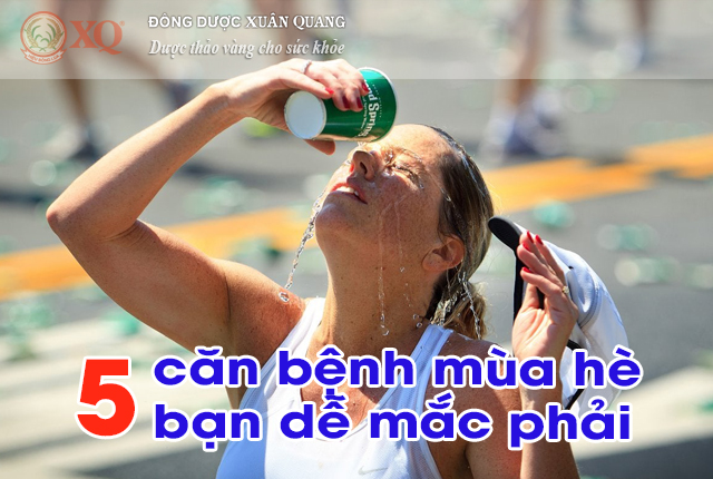 5 căn bệnh mùa hè bạn dễ mắc phải