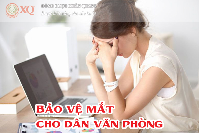 Bảo vệ mắt cho dân văn phòng