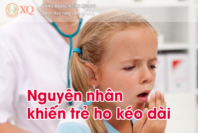 Nguyên nhân khiến trẻ ho kéo dài