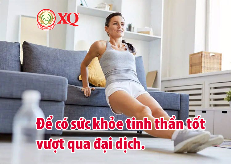 ĐỂ CÓ SỨC KHỎE TINH THẦN TỐT VƯỢT QUA ĐẠI DỊCH